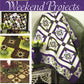 Penny Haren's Pieced Appliqué Weekend Projects