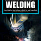 Farm and Workshop Welding, Third Revised Edition