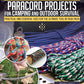 Paracord Projects for Camping and Outdoor Survival