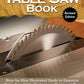 Complete Table Saw Book, Revised Edition