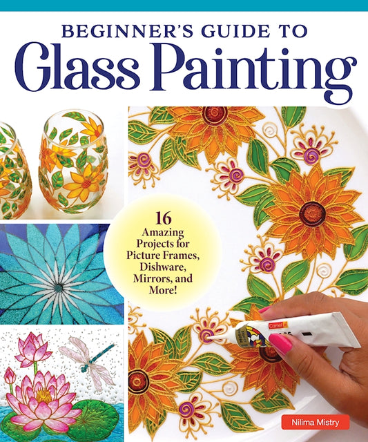 Beginner's Guide to Glass Painting