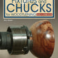 Fixtures and Chucks for Woodturning, Revised and Expanded Edition