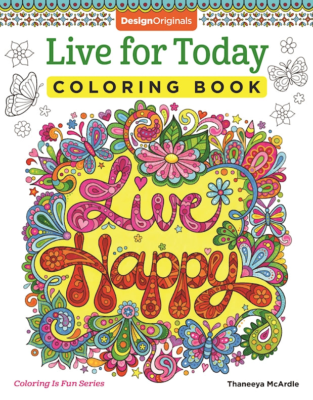 Live for Today Coloring Book