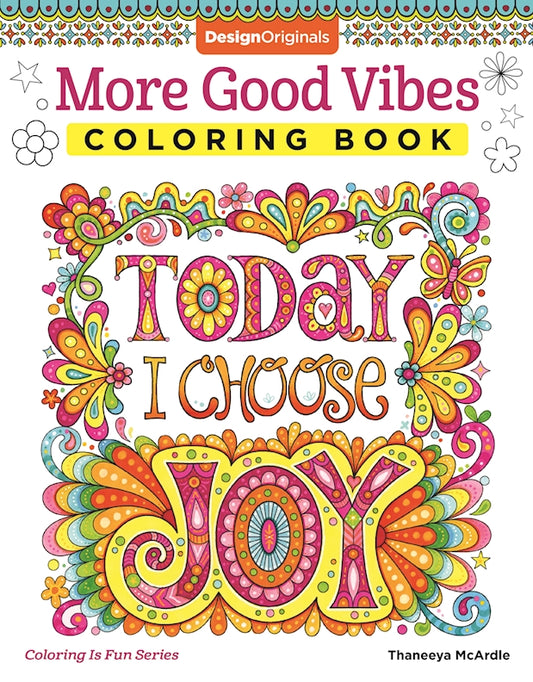 More Good Vibes Coloring Book