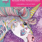 Hello Angel Unicorns, Mermaids & Other Mythical Creatures Coloring Collection