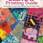 Gelli Arts® Printing Guide