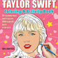 SUPER FAN-tastic Taylor Swift Coloring & Activity Book