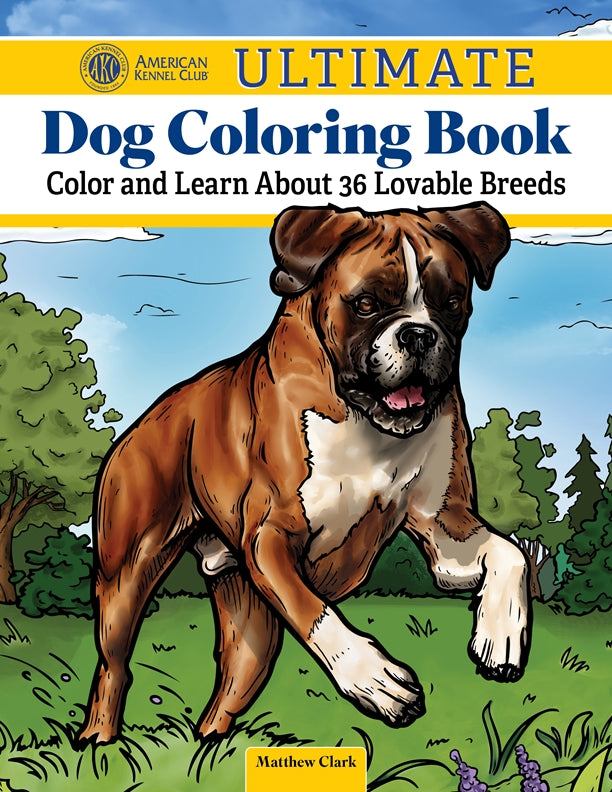 AKC Ultimate Dog Coloring Book