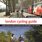 London Cycling Guide, Updated Edition