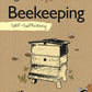 Self-Sufficiency: Beekeeping