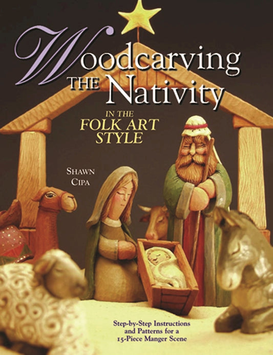 Woodcarving the Nativity in the Folk Art Style