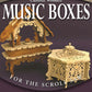 Custom Wooden Music Boxes for the Scroll Saw