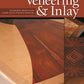 Woodworker's Guide to Veneering & Inlay (SC)