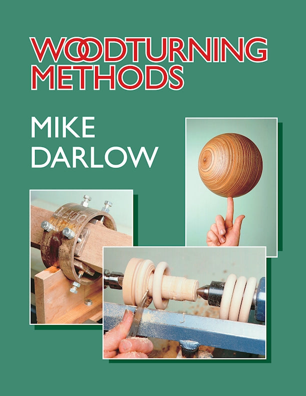 Woodturning Methods