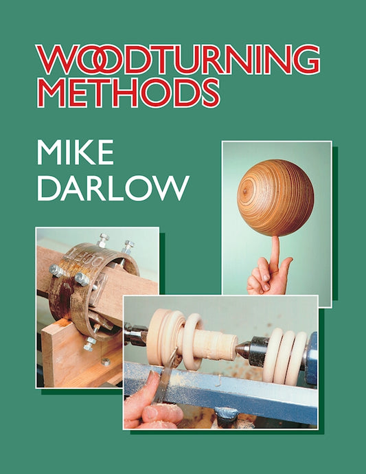 Woodturning Methods