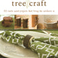 Tree Craft