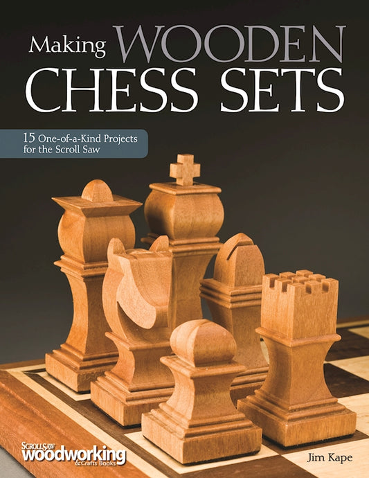 Making Wooden Chess Sets