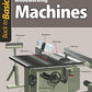 Woodworking Machines (Back to Basics)