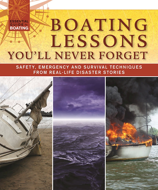 Boating Lessons You'll Never Forget