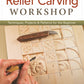 Relief Carving Workshop