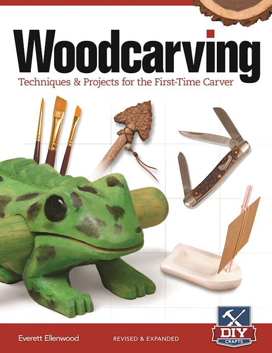 Woodcarving, Revised and Expanded