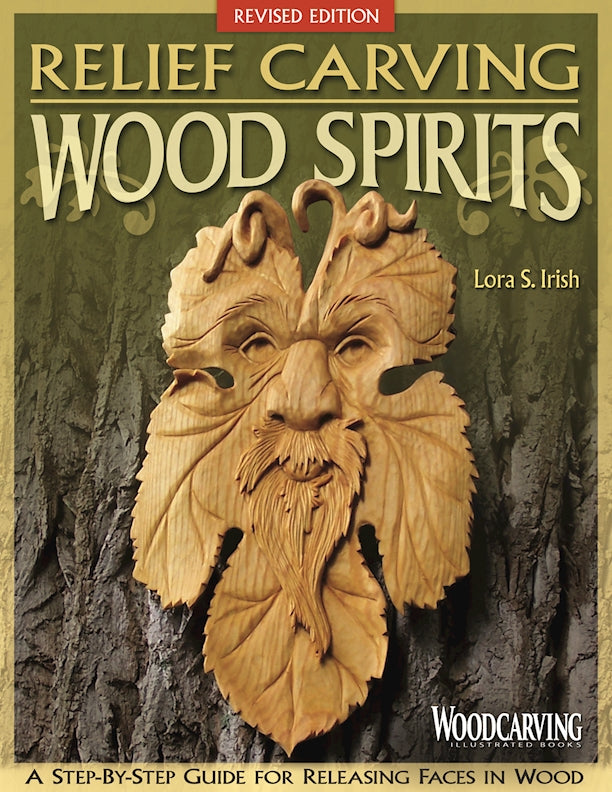 Relief Carving Wood Spirits, Revised Edition