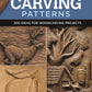 Great Book of Carving Patterns