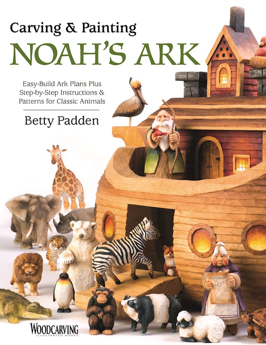 Carving & Painting Noah's Ark