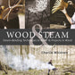 Wood & Steam