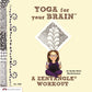 Yoga for Your Brain