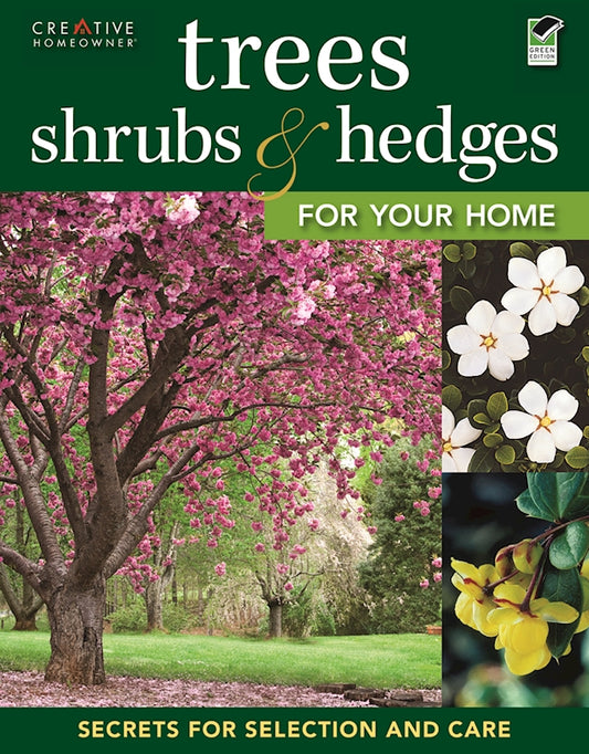 Trees, Shrubs & Hedges for Your Home