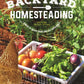 Backyard Homesteading, Second Revised Edition