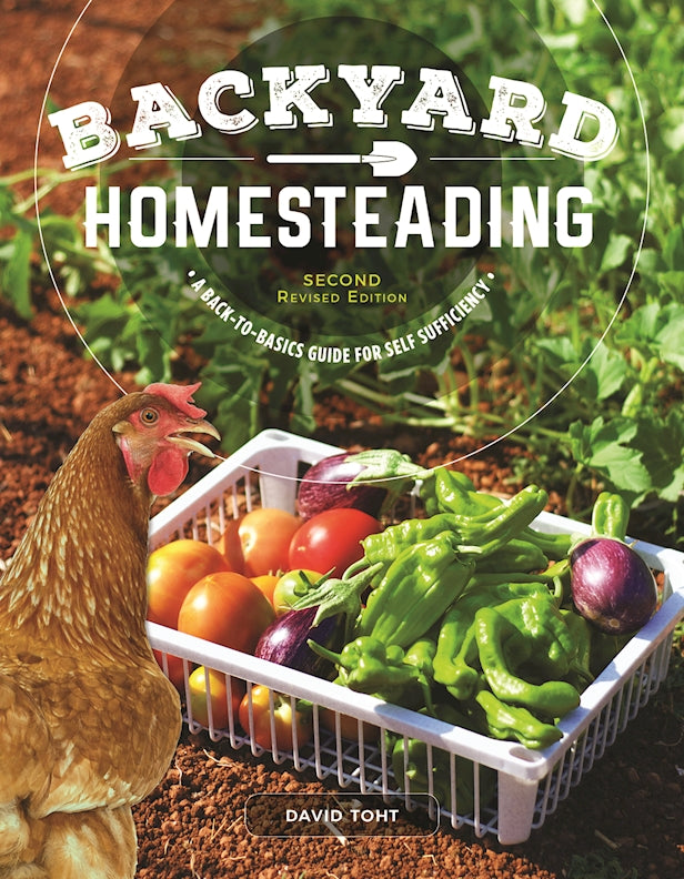 Backyard Homesteading, Second Revised Edition