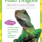 Green Water Dragons