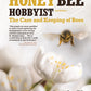 Honey Bee Hobbyist, 2nd Edition