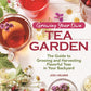 Growing Your Own Tea Garden