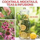 Growing Your Own Cocktails, Mocktails, Teas & Infusions