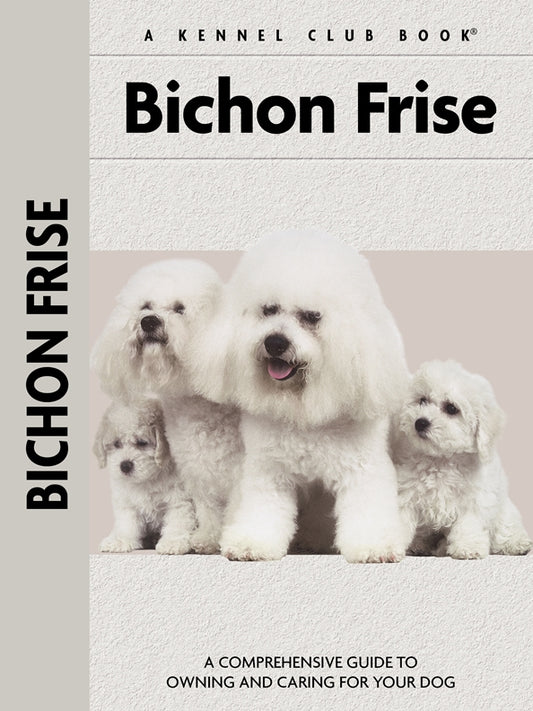 Bichon Frise (Comprehensive Owner's Guide)