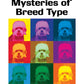 Solving the Mysteries of Breed Type