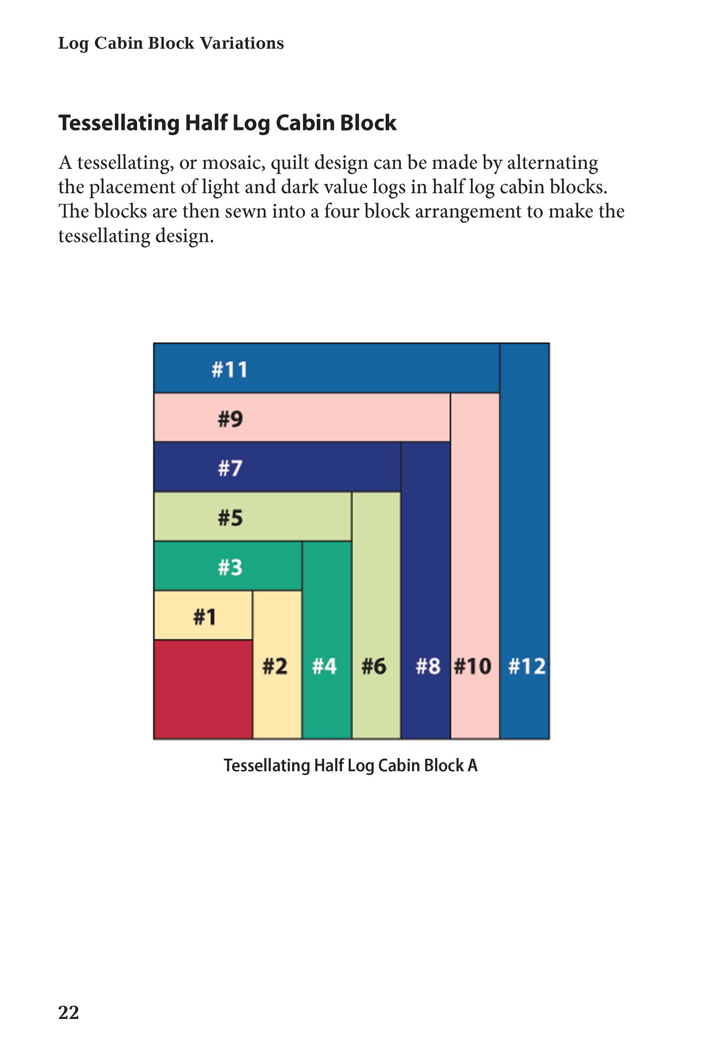 Log Cabin Block Basics, Revised Edition