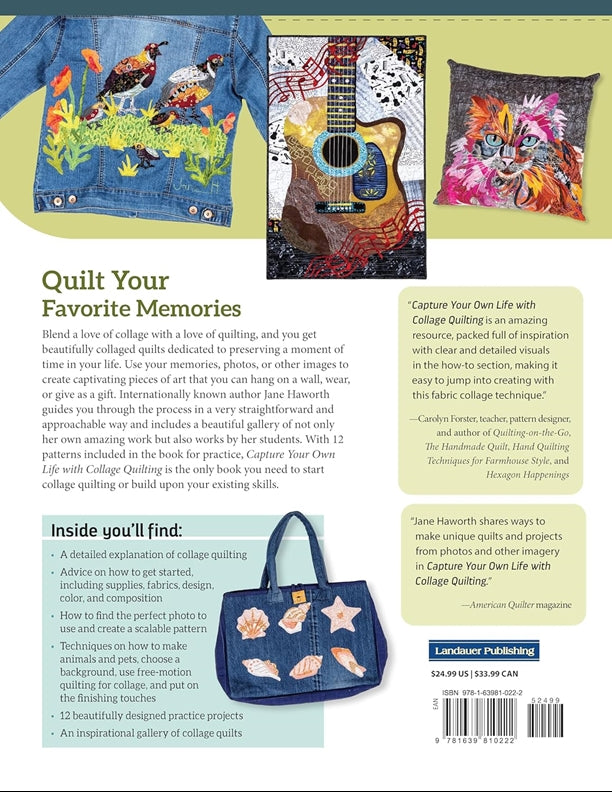 Capture Your Own Life with Collage Quilting