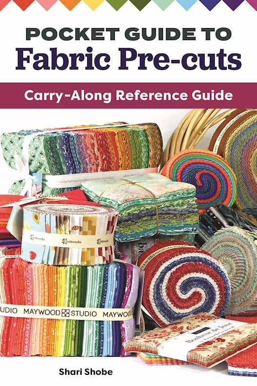 Pocket Guide to Fabric Pre-cuts