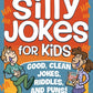 Super Silly Jokes for Kids