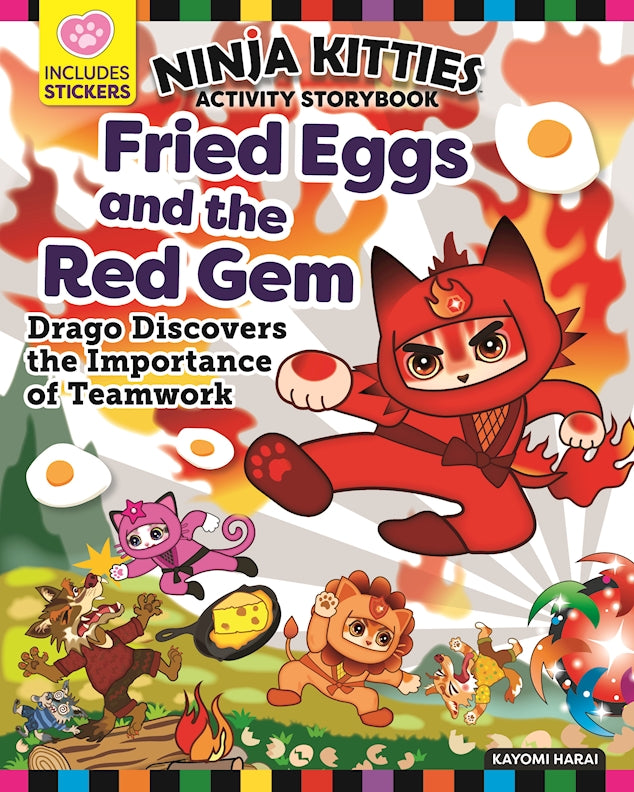 Ninja Kitties Fried Eggs and the Red Gem Activity Storybook