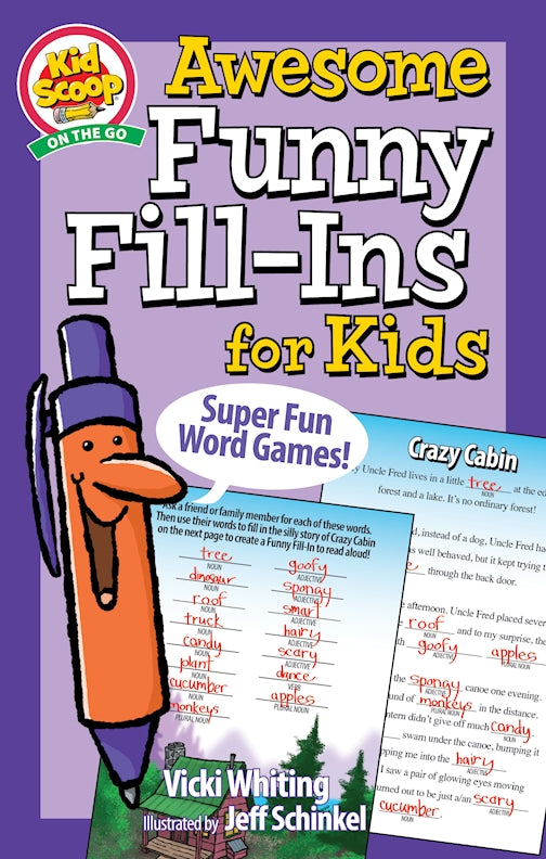 Awesome Funny Fill-Ins for Kids