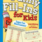 Super Funny Fill-Ins for Kids