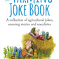 Farming Joke Book, The