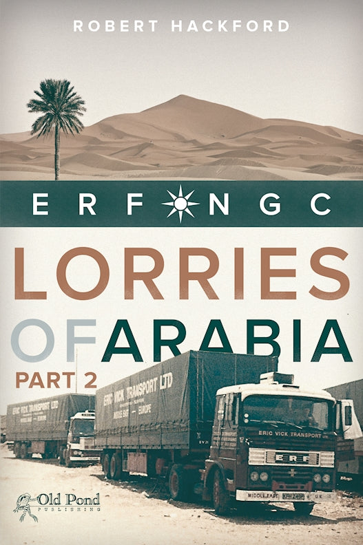 Lorries of Arabia: ERF NGC: 2