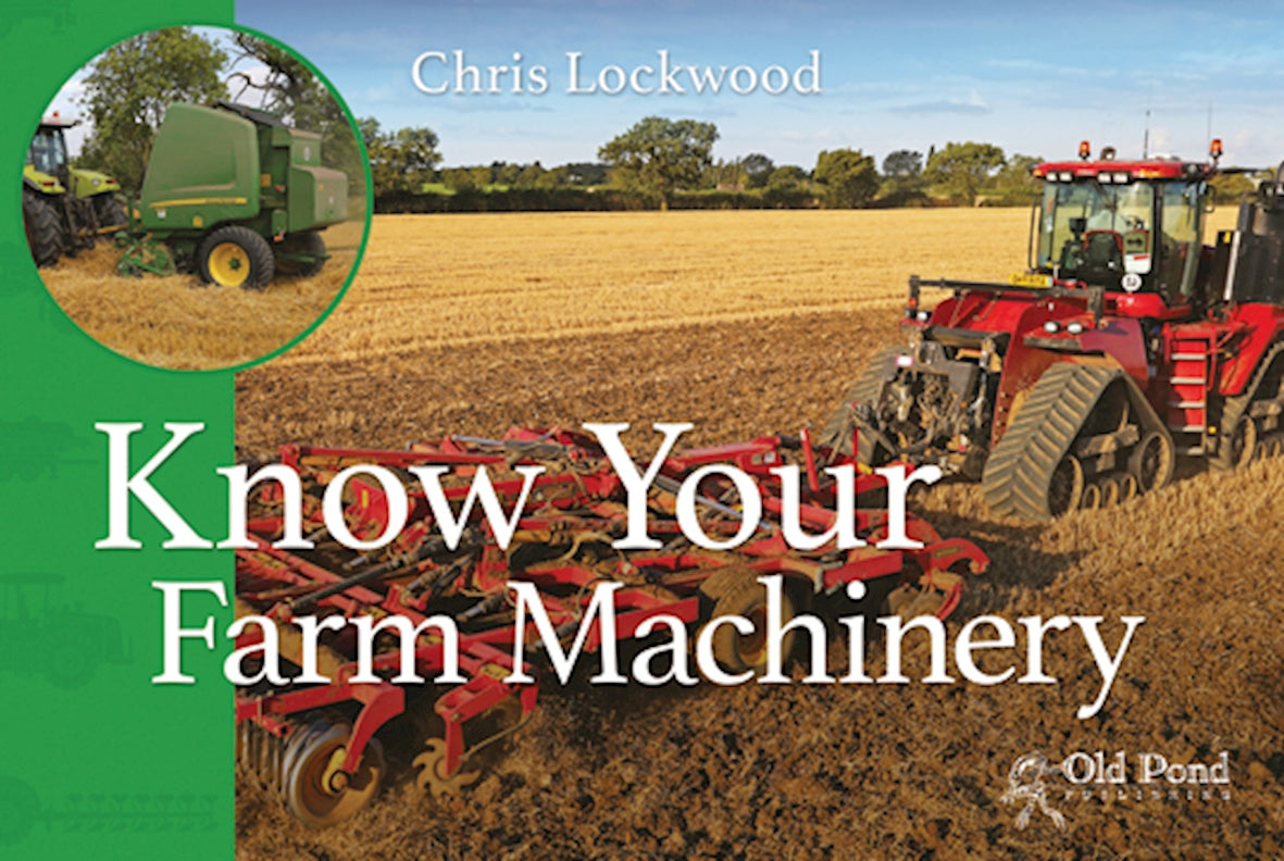 Know Your Farm Machinery