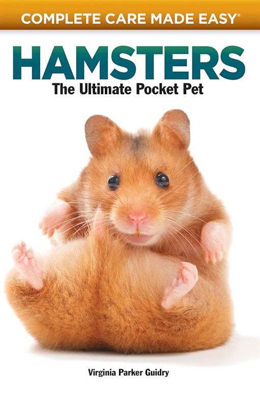 Complete Care Made Easy, Hamsters